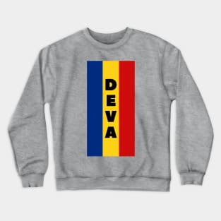 Deva City in Romanian Flag Vertical Crewneck Sweatshirt